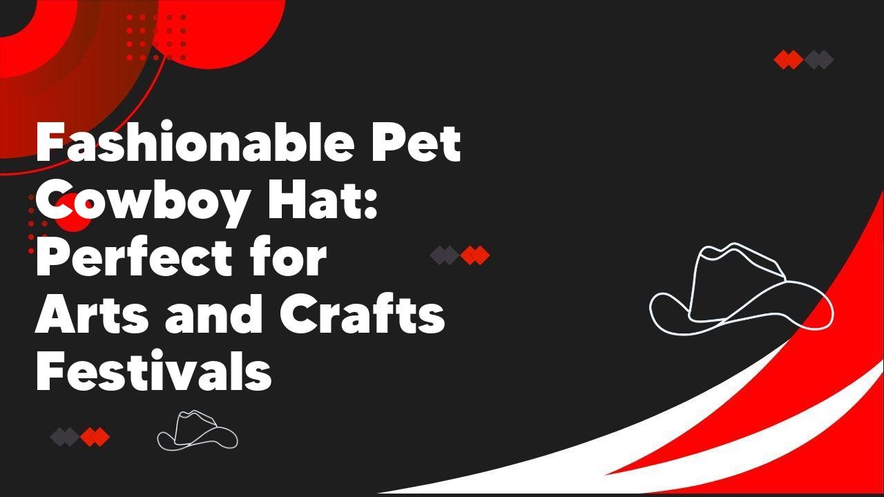 Fashionable Pet Cowboy Hat: Perfect for Arts and Crafts Festivals - Neon Cowboys