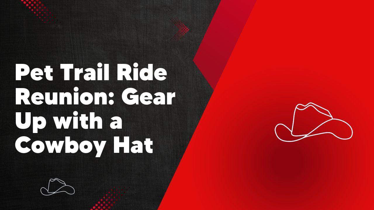 Pet Trail Ride Reunion: Gear Up with a Cowboy Hat - Neon Cowboys