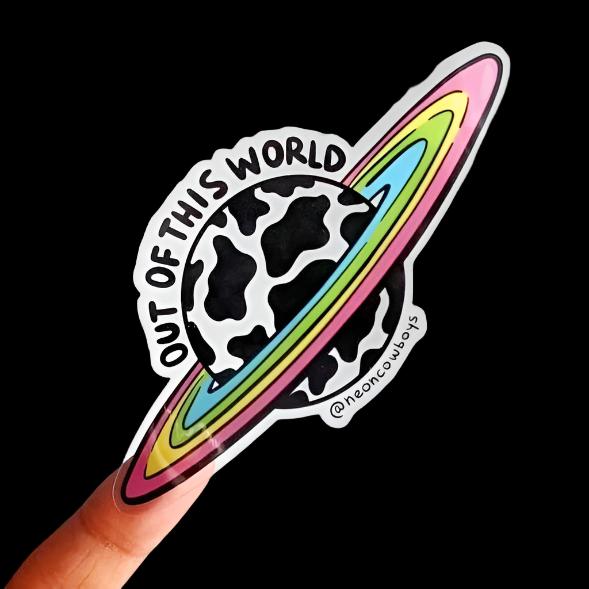 "Out of this World" Sticker - Neon Cowboys - Troubleshooting -