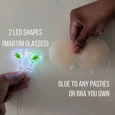 Custom LED martini glass pasties — light-up cocktail nipple covers for showgirls, Vegas performers, burlesque & bachelorette parties; made-to-order LED shape glued onto any pasties or bra